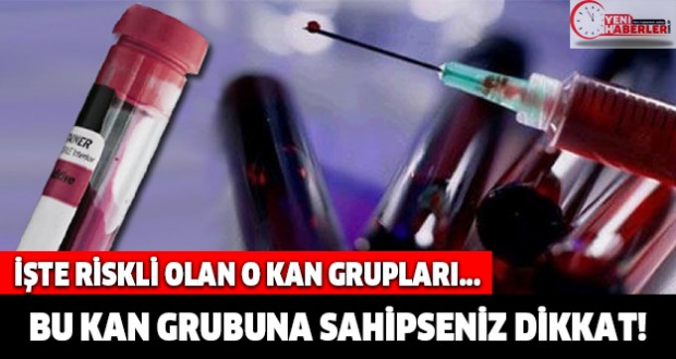 bu_kan_grubuna_sahipseniz_dikkat_.jpg