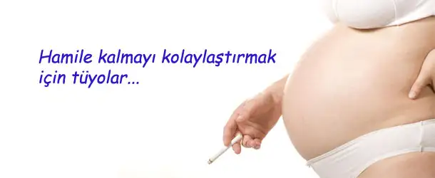 hamile_kalmayi_kolaylastirmak_icin_tuyolar.webp