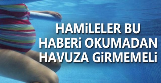 hamileler-bu-haberi-okumadan-havuza-girmemeli-159826.jpg