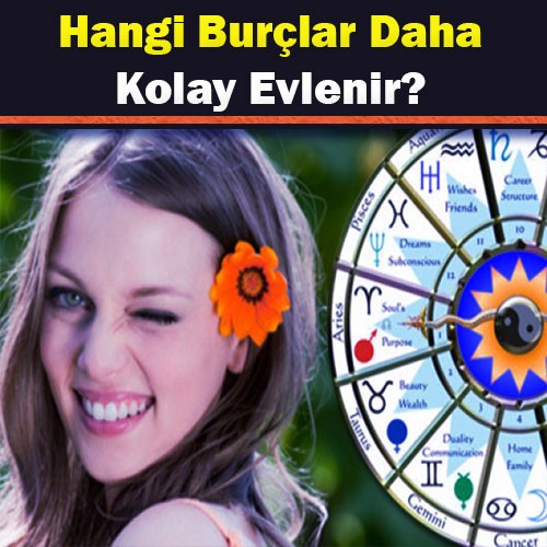 Hangi-Burclar-Kolay-Evlenir--astroloji-gunluk-burc-yorum-tarot-fal-1.jpg