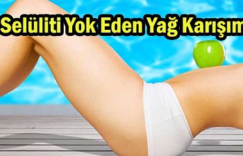 Selülit için doğal yağ karışımı