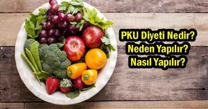 PKU Diyetinde Yenilmesi Serbest Olan Gıdalar