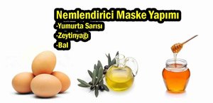 Evde Nemlendirici Maske Tarifi ! Yumurta, Zeytinyağı, Bal