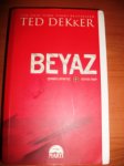 $Ted Dekker-beyaz.jpg