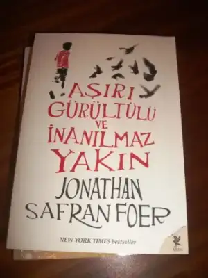 $jonathan safran foer a&#351;&#305;r&#305; g&#252;r&#252;lt&#252;l&#252; ve inan&#305;lmaz yak&#3.jpg