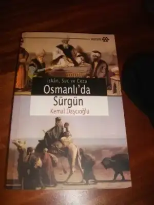 $kemal da&#351;&#231;&#305;o&#287;lu osmanl&#305;da s&#252;rg&#252;n.jpg