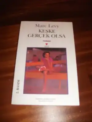 $marc levy ke&#351;ke ger&#231;ek olsa.jpg