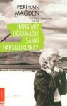 $hangimiz-ugramadik-sanki-haksizliklara20130503223844.jpg