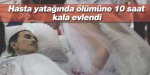 $hasta_yataginda_olumune_10_saat_kala_evlendi_h82611.jpg