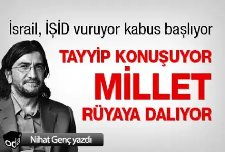 $tayyip-konusuyor-millet-ruyaya-daliyor-2107141200_m.jpg