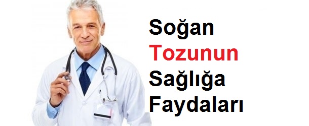 Soğan Tozunun Sağlığa 7 Faydası