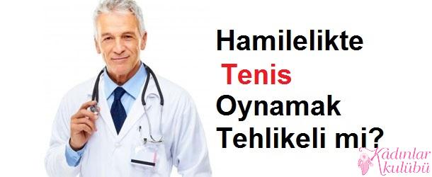 Hamileyken Tenis Oynanır mı?