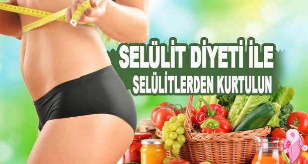 Selülit diyet listesi