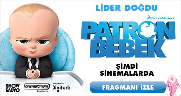 Patron Bebek Filmi İzleyiciyle Buluşuyor