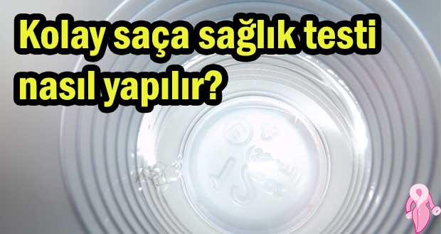 Saça Sağlık Testi Nasıl Yapılır?