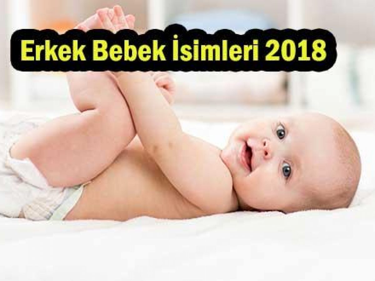 En Guzel Ve Anlamli Erkek Bebek Isimleri 2020 Ihlas Haber Ajansi